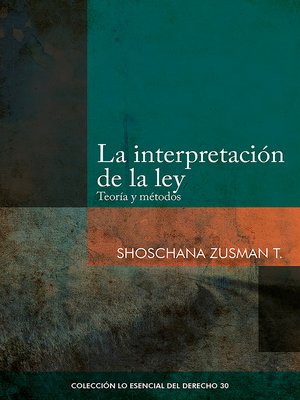 cover image of La interpretación de la ley